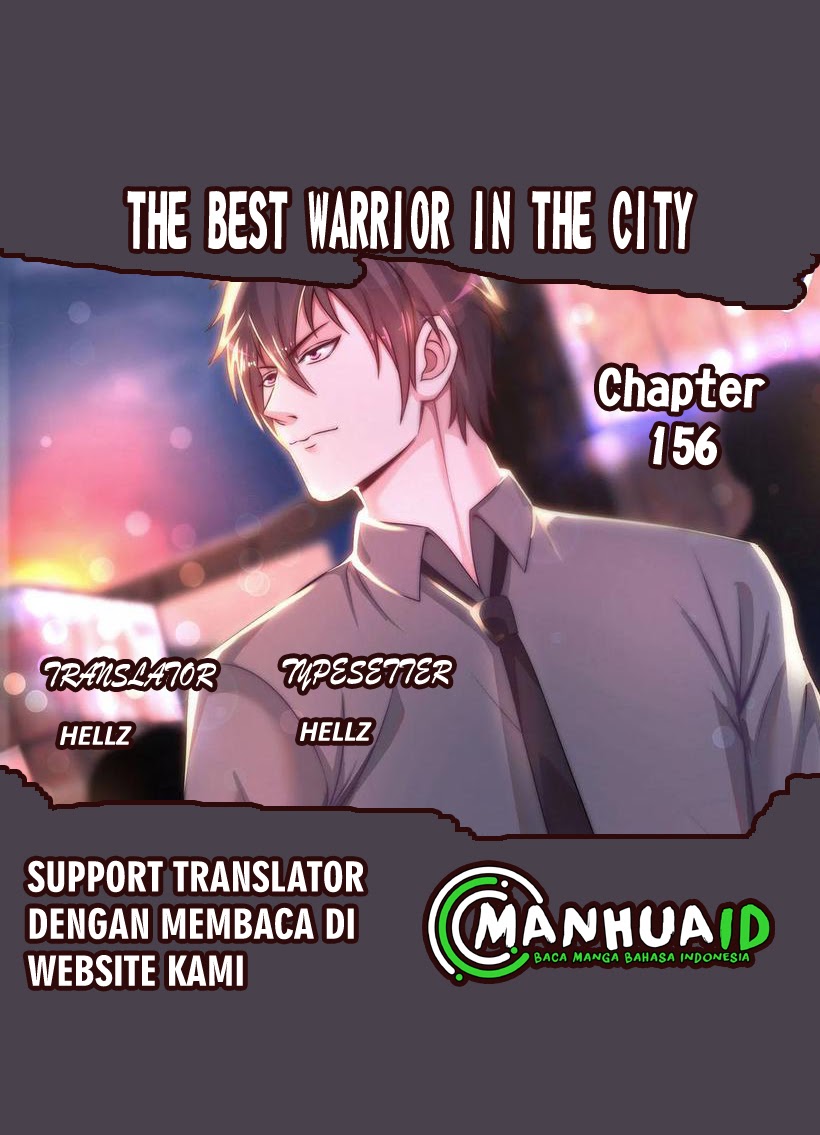 The Best Warrior In The City Chapter 156 Gambar 1